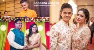 Bandana Chhetri Biography – Sister of Sunil Chhetri