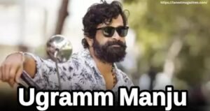 Ugramm Manju Biography – Actor from Karnataka